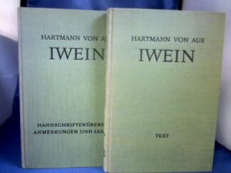 <b>Hartmann von Aue.</b><br />Iwein. Eine Erzählung. 2 Bände. Hrsg. von C.F. Beneke und K. Lachmann. Neu bearb. von Ludwig Wolff.