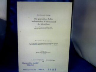 <b>Scherner, Maximilian.</b><br />Die sprachlichen Rollen im lateinischen Weihnachtslied des Mittelalters. Untersuchungen zur religiösen Rede und zum Epochenwandel im Mittelalter.
