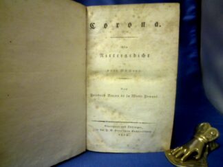 <b>Fouque, Friedrich de la Motte.</b><br />Corona. Ein Heldengedicht in drei Büchern.