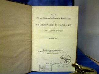 <b>Eck, Heinrich.</b><br />Über die Formationen des bunten Sandsteins und des Muschelkalks in Oberschlesien und ihre Versteinerungen.