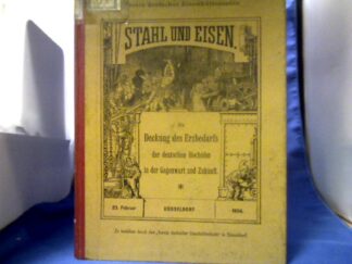 <b>Schrödter, E. und Verein deutscher Eisenhüttenleute.</b><br />Die Deckung des Erzbedarfs der deutschen Hochöfen in der Gegenwart und Zukunft.