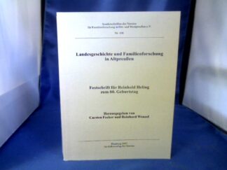<b>Fecker, Carsten (Herausgeber) und Reinhold (Gefeierter) Heling.</b><br />Landesgeschichte und Familienforschung in Altpreußen : Festschrift für Reinhold Heling zum 80. Geburtstag.