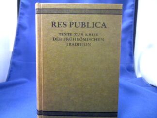 <b>Till  (Hrsg.), Rudolf.</b><br />Res Publica. Texte zur Krise der frührömischen Tradition. Lateinisch/Griechisch und Deutsch. Ausgewählt, übersetzt und erläutert von Rudolf Till.