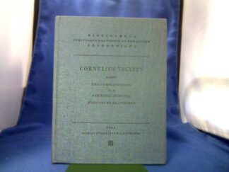 <b>Tacitus, P. Cornelius und E. Koestermann (Ed.).</b><br />P. Cornelii Taciti libri qui supersunt, Tom. II, Fasc. 2: Germania, Agricola, Dialogus de Oratoribus. Iterum edidit Erich Koestermann.