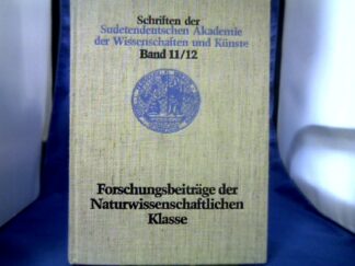 <b>Hemmerle (Red.), Rudolf.</b><br />Forschungsbeiträge der Naturwissenschftilchen Klasse. Mit Beiträgen von Joseph Johann Boehm, Josef Weinhold und Alfred Herr.