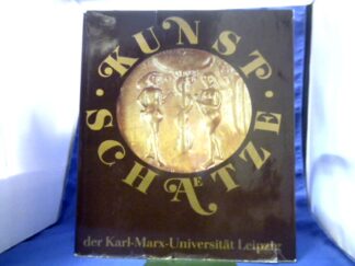 <b>Ullmann (Hrsg.), Ernst.</b><br />Kunstschätze der Karl-Marx-Universität Leipzig.
