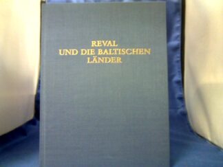 <b>Hehn, Jürgen von (Herausgeber) und Hellmuth (Gefeierter) Weiss.</b><br />Reval und die baltischen Länder : Festschr. für Hellmuth Weiss zum 80. Geburtstag.