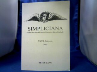<b>Breuer (Hrsg.), Dieter.</b><br />Simpliciana, Band 27. Schriften der Grimmelshausen-Gesellschaft.