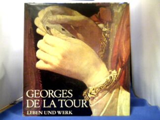<b>Rosenberg, Pierre (Verfasser), François (Verfasser) Macé de Lépinay und Georges de (Mitwirkender) La Tour.</b><br />Georges de la Tour [LaTour] : Leben u. Werk.