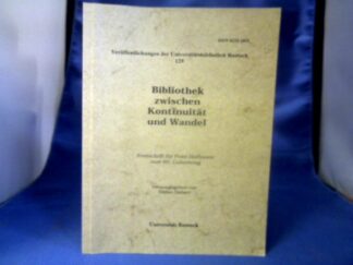 <b>Siebert (Hrsg.), Stefan.</b><br />Bibliothek zwischen Kontinuität und Wandel. Festschrift für Peter Hoffmann zum 60. Geburtstag.