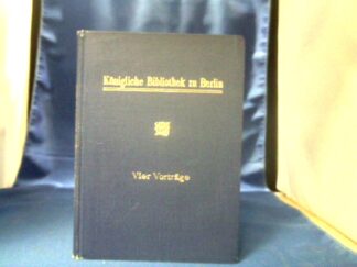 <b>Hortzschanky, Adalbert.</b><br />Die Königliche Bibliothek zu Berlin. Ihre Geschichte und ihre Organisation.