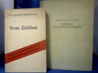 <b>Augustinus, Aurelius.</b><br />Heilige Jungfräulichkeit. Übertragen und erläutert von P. Ildefons M. Dietz. -