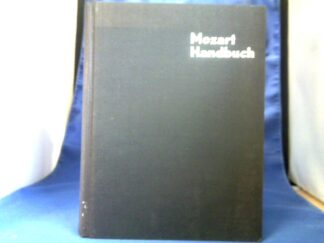 <b>Schneider (Hrsg.), Otto und Anton Algatzy (Hrsg.).</b><br />Mozart-Handbuch. Chronik - Werk - Bibliographie.