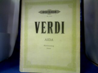 <b>Verdi, Guiseppe und Kurt Soldan (Hrsg.).</b><br />Aida. Oper in vier Akten. Klavierauszug. Hrsg. von Kurt Soldan.