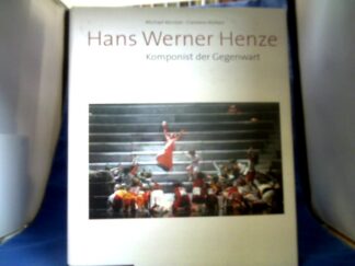 <b>Kerstan, Michael (Herausgeber).</b><br />Hans Werner Henze : Komponist der Gegenwart.