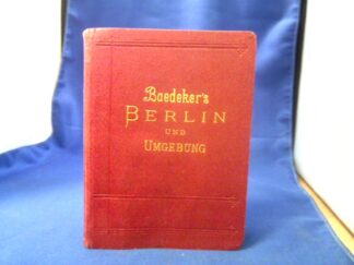 <b>Baedeker, Karl.</b><br />Berlin und Umgebung. =(Handbuch für Reisende.)