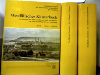 <b>Hengst, Karl (Herausgeber).</b><br />Westfälisches Klosterbuch. 3 Teile in 3 Bänden. Lexikon der vor 1815 errichteten Stifte und Klöster von ihrer Gründung bis zur Aufhebung.
