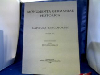 <b>Brommer, Peter (Herausgeber).</b><br />Capitula episcoporum; Teil 1.