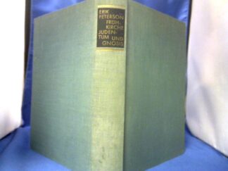 <b>Petersom, Erik.</b><br />Frühkirche, Judentum und Gnosis.