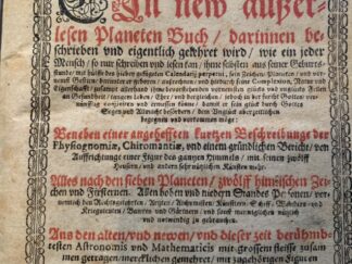 <p class="headtitle">MAGIAE NATURALIS - PLANENETEN-BUCH / CHIROMANTIE</p><b>Hildebrand, Wolfgang und Henning Dedekind.</b><br />Magiae Naturalis Dritter Theil. Das ist: Ein new außerlesen Planeten Buch/ : darinnen beschrieben und eigentlich gelehret wird/ wie ein jeder Mensch/ so nur schreiben und lesen kan/ ihm selbsten aus seiner Geburtsstunde/ mit Hülffe des hiebey gefügten calendarij perpetui sein Zeichen/ Planeten und und vornemst Gestirn/ darunter er geboren/ außrechnen und hierdurch eine complexion, Natur Eigenschaften/ zusampt allerhand ihme bevorstehenden Glücks und unglücks Fellen an Gesundheit/ langem Leben/ Ehre und dergleichen/ jedoch in der Furcht Gottes / vernünftig conjiciren  und ermessen könne, damit er sein Glück durch Gottes Segen und Allmacht befördern, dem Unglück aber zeitlich begegnen und vorkommen; BENEBEN einer angehefften kurtzen Beschreibunge der Physiognomiae, CHIROMANTIAE, und einem gründlichen Bericht/ von Auffrichtunge einer Figur des gantzen Himmels mit seinem 12 Häusern/ und andern sehr nützlichen Künsten mehr (...)