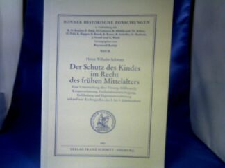 <b>Schwarz, Heinz Wilhelm.</b><br />Der Schutz des Kindes im Recht des frühen Mittelalters : eine Untersuchung über Tötung, Missbrauch, Körperverletzung, Freiheitsbeeinträchtigung, Gefährdung und Eigentumsverletzung anhand von Rechtsquellen des 5. bis 9. Jahrhunderts.