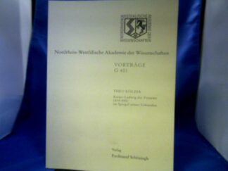 <b>Kölzer, Theo.</b><br />Kaiser Ludwig der Fromme (814 - 840) im Spiegel seiner Urkunden : [471. Sitzung am 23. Februar 2005 in Düsseldorf].