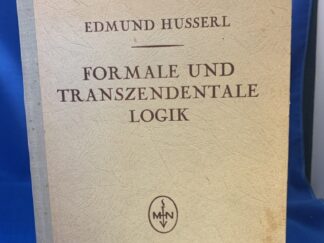 <b>Husserl, Edmund.</b><br />Formale und transzendentale Logik: Versuch einer Kritik der logischen Vernunft von Edmund Husserl.