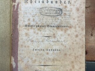 <b>[Luden, Heinrich].</b><br />Ansichten des Rheinbundes. Briefe zweier Staatsmänner.