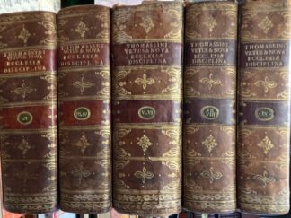 <b>Thomassin, Louis.</b><br />Vetvs Et Nova Ecclesiae Disciplina Circa Beneficia Et Beneficiarios, In Tres Partes Distributa, Variisqve Animandervionibvs Locvpletata : Accedit Tractatvs Beneficiarivs Fr. Caesarii Mariae Sgvarin Pro Indemniter Salvandis Ivribvs Sanctae Matris Ecclesiae Qvoad Beneficia Ecclesiastica / Avthore, Eodemqve Interprete Lvdovico Thomassino Oratorii Gallicani Presbytero