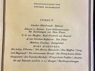 <b>Hildebrandt Hg., Günther.</b><br />Der Esskünstler. Monatsblätter für Gastronomie und verwandte Gebiete.