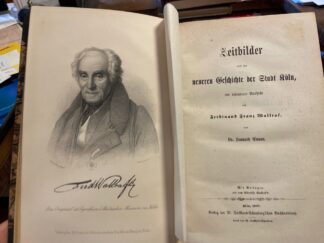<p class="headtitle">Köln und Wallraf.</p><b>Ennen, Leonard.</b><br />Zeitbilder aus der neuren Geschichte der Stadt Köln mit besonderer Rücksicht auf Ferdinand Franz Wallraf.