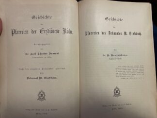 <b>Norrenberg, Peter.</b><br />Geschichte der Pfarreien des Dekanates M. Gladbach. (Geschichte der Pfarreien der Erzdiöcese Köln. Hrsg. von Karl Theodor Dumont. Band XXI).