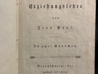 <p class="headtitle">Erste Ausgabe auf großem Papier aus der Bibliothek Jean Furstenberg</p><b>Jean Paul (Friedrich Richter).</b><br />Levana oder Erziehungslehre von Jean Paul. Angebunden: Ergänzungsblatt zur Levana von Jean Paul.