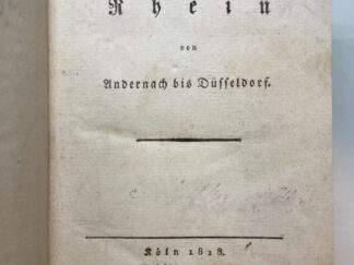 <b>[Lang, Joseph Gregor].</b><br />Reise auf dem Rhein von Andernach bis Düsseldorf.