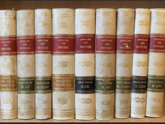 <p class="headtitle">BUNSEN HELMHOLTZ MACH PLANCK RÖNTGEN</p><b>Poggendorff, J.C., Hermann von Helmholtz und G. Wiedemann.</b><br />Annalen der Physik und Chemie. Neue Folge, vol. 19, 21, 39, 40, 46, 50, 55, 57, 60 and 63.