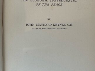 <b>Keynes, John Maynard.</b><br />A Revision of the Treaty. Being a Sequel to The Economic Consequences of the Peace.