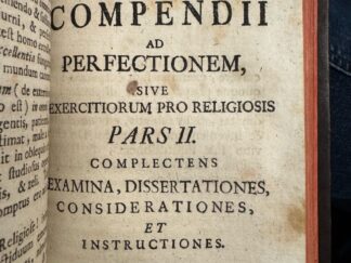 <b>Neumayr, Franz.</b><br />Via Compendii Ad Perfectionem Statui Religioso Competentem Octiduano Itinere Emetienda Duce S. Ignatio De Lojola interprete P. Francisco Neumayr S.J.