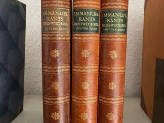 <b>Kant, Immanuel und H.E. Fischer (Hg.).</b><br />Briefwechsel von Im.. Kant in drei Bänden. Herausgeben von H.E. Fischer.
