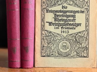 <b>Vereinigung Rheingauer Weingutsbesitzer und Verband Deutscher Naturwein Versteigerer.</b><br />Die Weinversteigerungen [Wein-Versteigerungen] der Vereinigung Rheingauer Weingutsbesitzer.