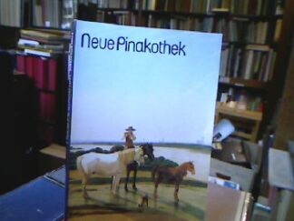 <b>München.</b><br />Neue Pinakothek