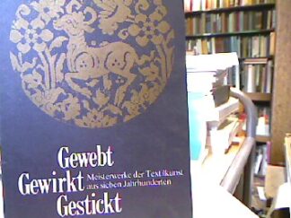 <p class="headtitle">Münster</p><b>Jaszai, Geza.</b><br />Gewebt Gewirkt Gestickt