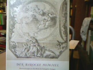 <b>Stuttgart.</b><br />Der Barocke Himmel. Handzeichnungen deutscher und ausländischer Künstler in Deutschland ( Ausst