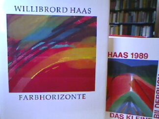 <b>Haas, Willibrod.</b><br />Farbhorizonte.