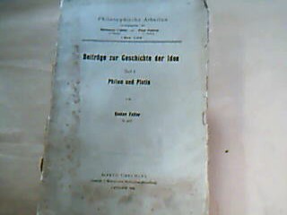 <b>Falter, Gustav.</b><br />Beiträge zur Geschichte des Idee. Teil 1: Philon und Plotin
