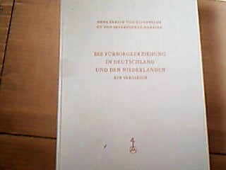 <b>Elverfeldt Gt von Beverfoerde-Werries, Anna Freiin.</b><br />Die Fürsorgeerziehung in Deutschland und den Niederlande.