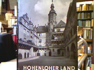 <p class="headtitle">Hohenloher Land</p><b>Schmidt, Richard.</b><br />Hohenloher Land. Aufnahmen von Helga Schmidt-Glaser