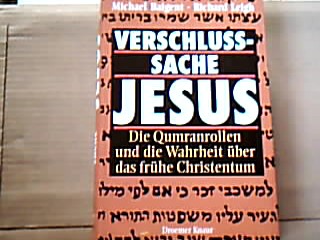 <b>Baigent, Michael.</b><br />Verschlußsache Jesus.