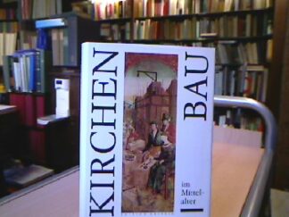 <b>Conrad, Dietrich.</b><br />Kirchenbau im Mittelalter.
