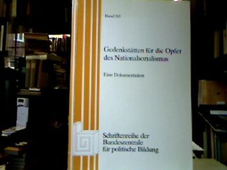 <b>Puvogel, Ulrike Hg.</b><br />Gedenkstätten für die Opfer des Nationalsozialismus. Eine Dokumentation.