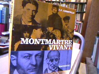 <b>Crespelle, J.P. (Hg.).</b><br />Montmartre vivant
